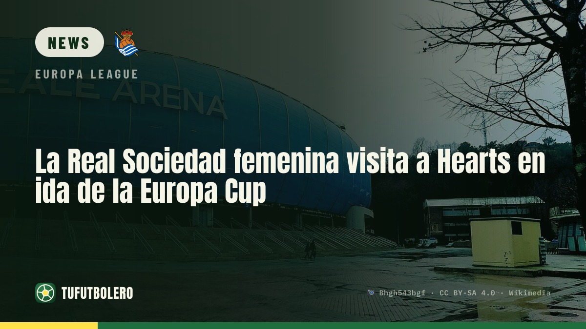 Real Sociedad Women begin Europa Cup dream vs Hearts