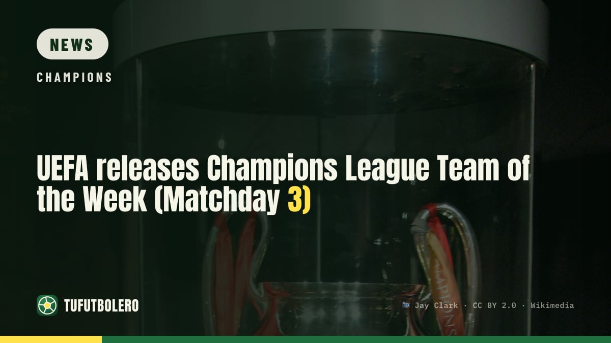 UEFA releases Champions League Team of the Week (Matchday 3)
