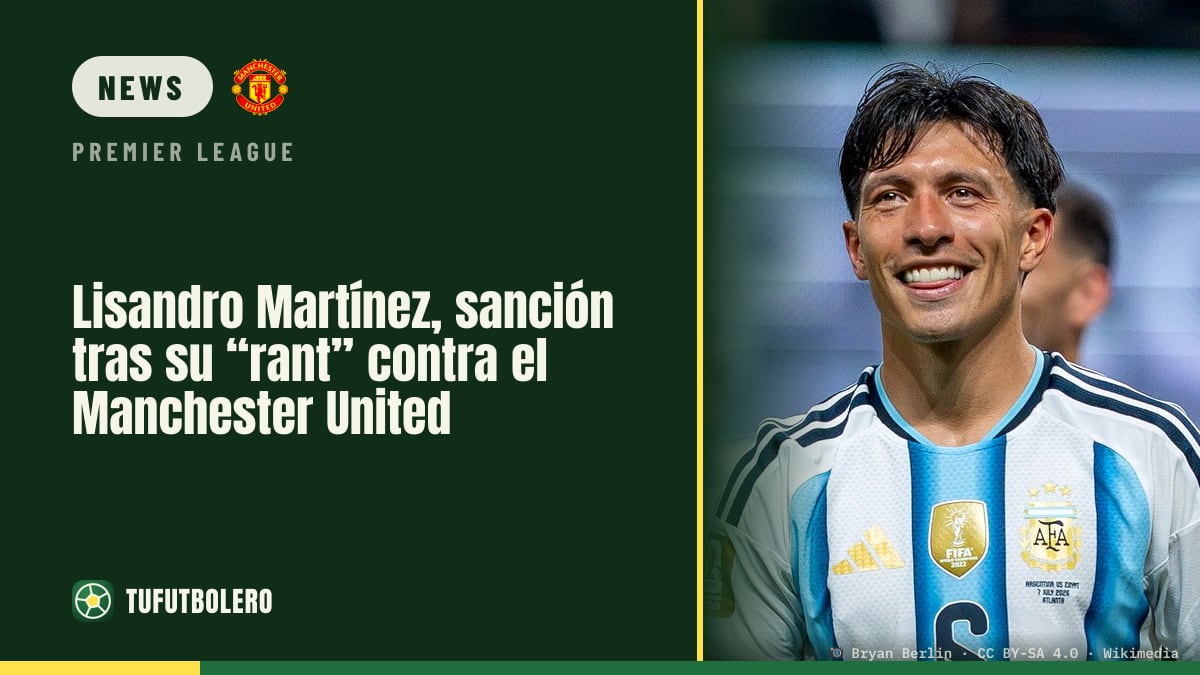 Lisandro Martínez set for punishment after rant at Manchester United
