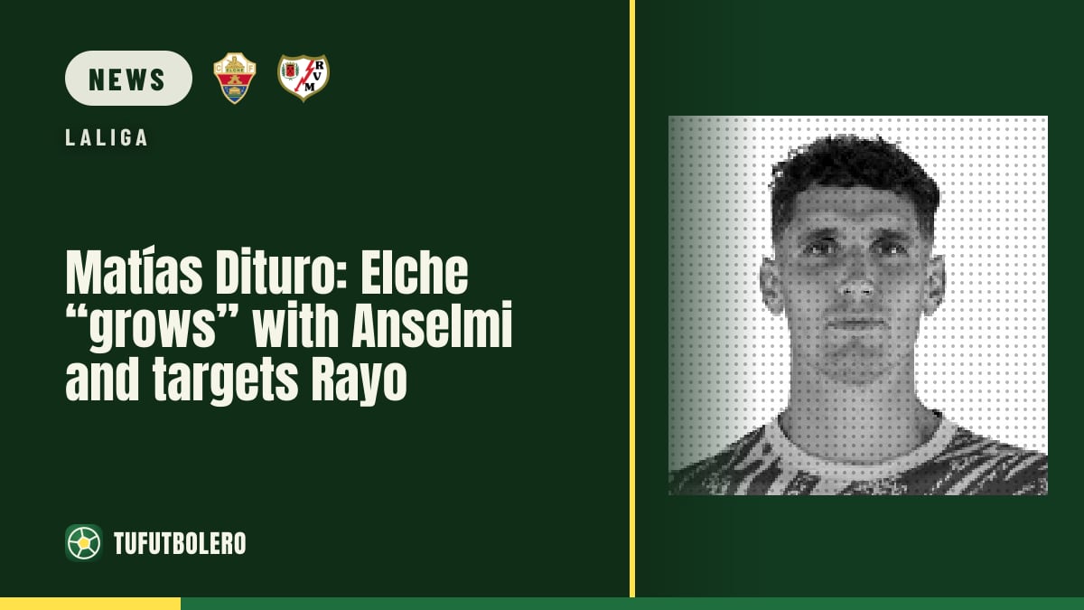 Matías Dituro: Elche “grows” with Anselmi and targets Rayo