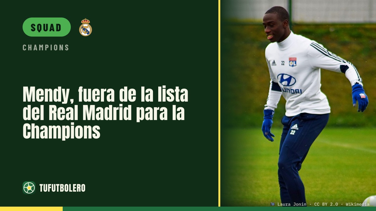 Mendy left off Real Madrid’s Champions League squad list