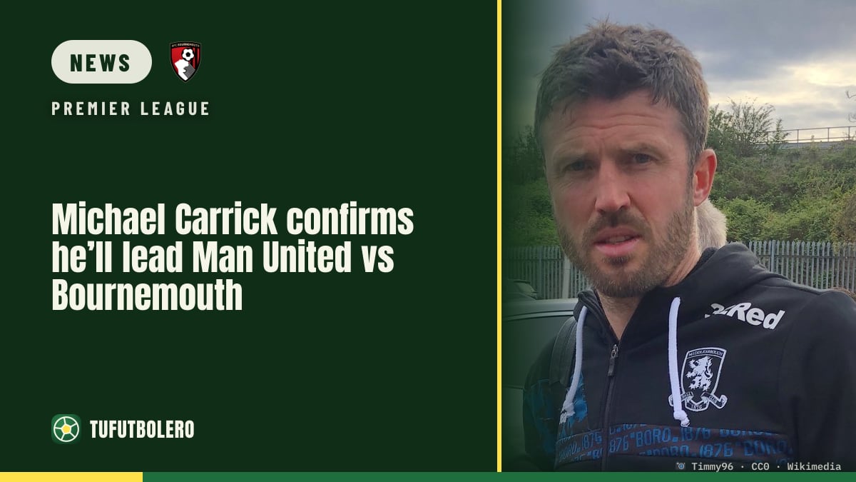 Michael Carrick confirms he’ll lead Man United vs Bournemouth