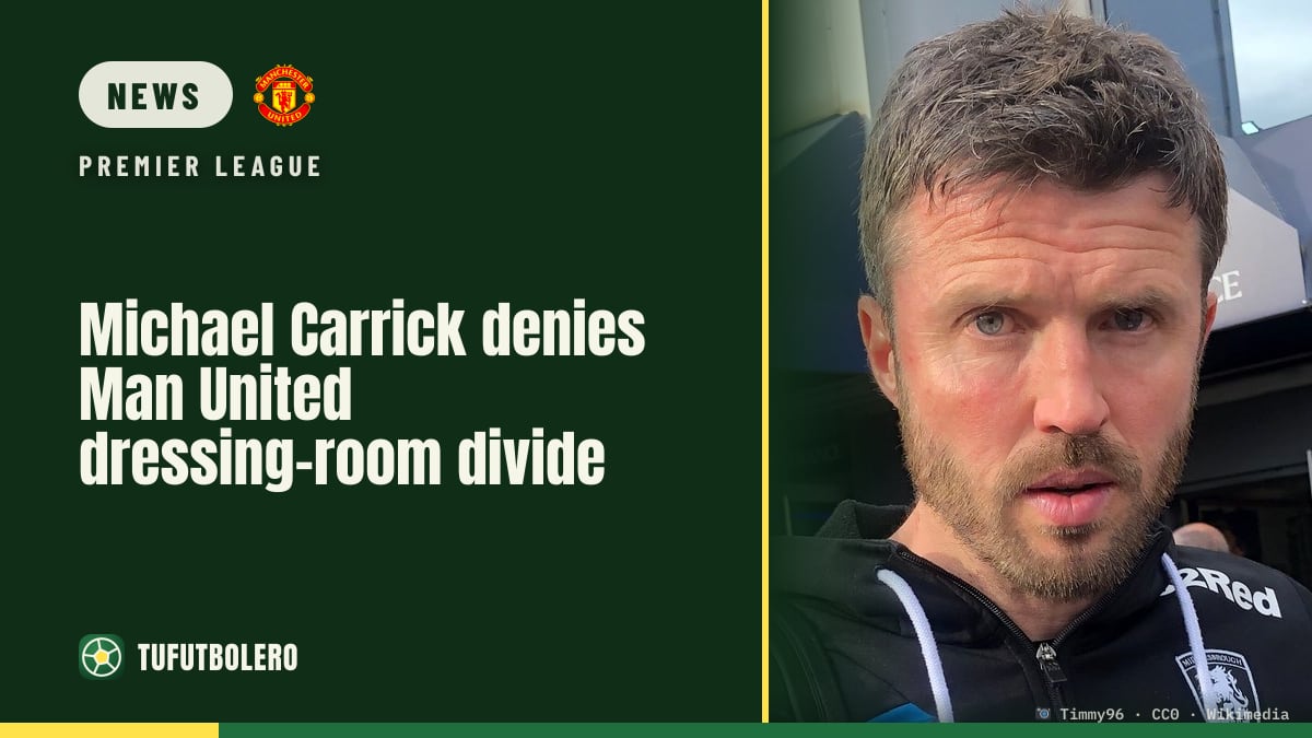 Michael Carrick denies Man United dressing-room divide