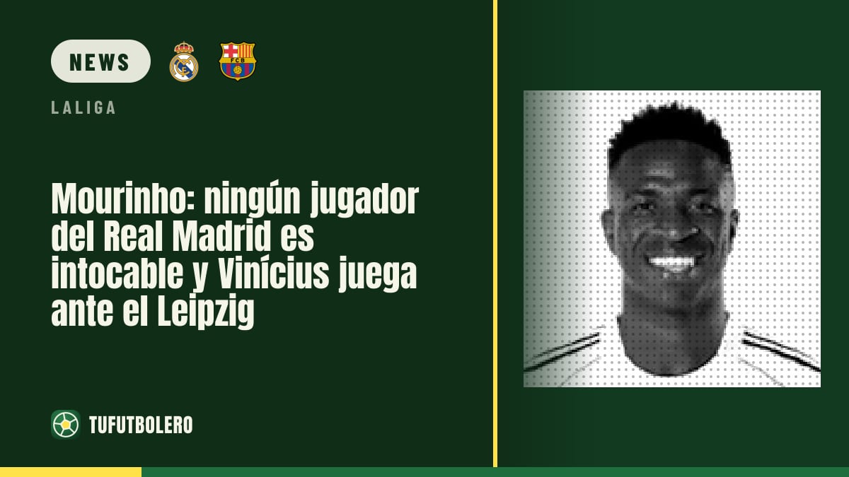 Mourinho: no Real Madrid player is untouchable, Vinicius starts vs Leipzig