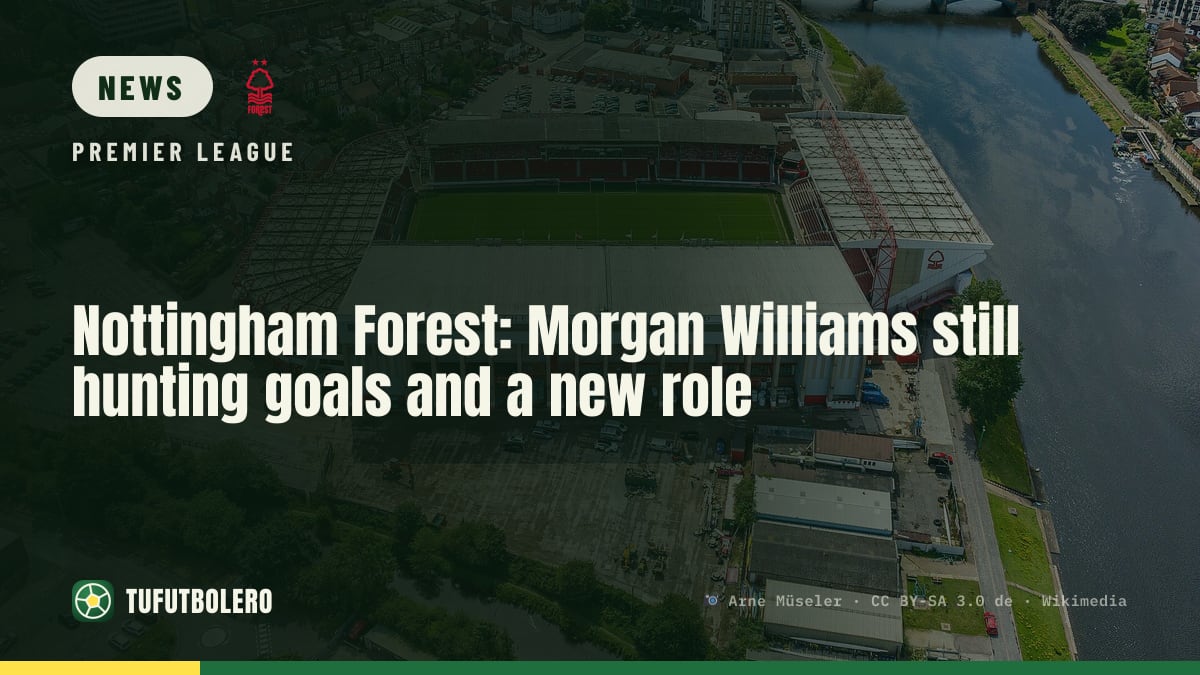 Nottingham Forest: Morgan Williams still hunting goals and a new role