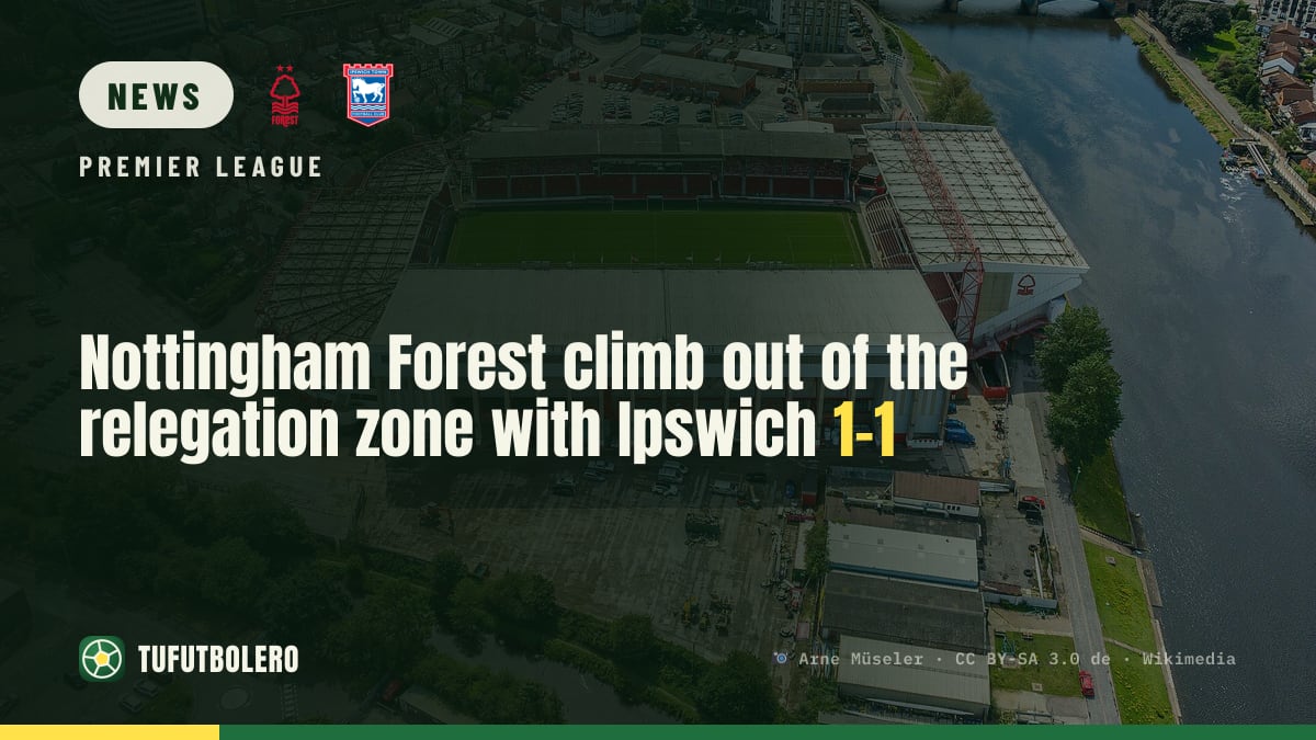 Nottingham Forest climb out of the relegation zone with Ipswich 1-1