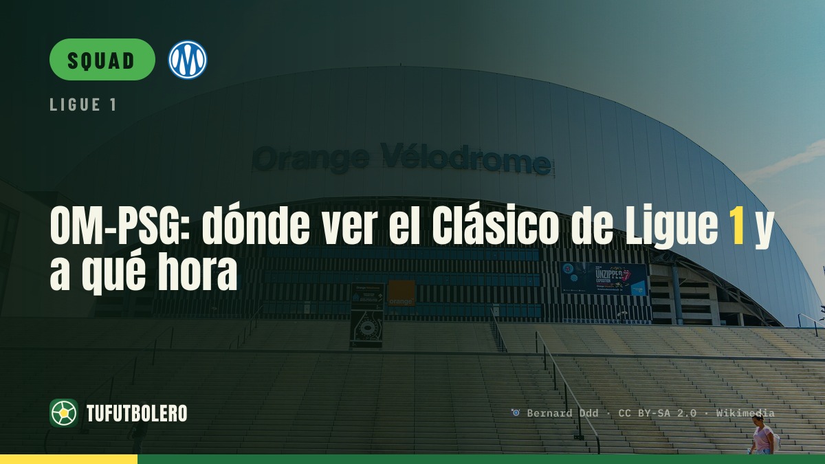 OM-PSG: where to watch the Ligue 1 Classic and when
