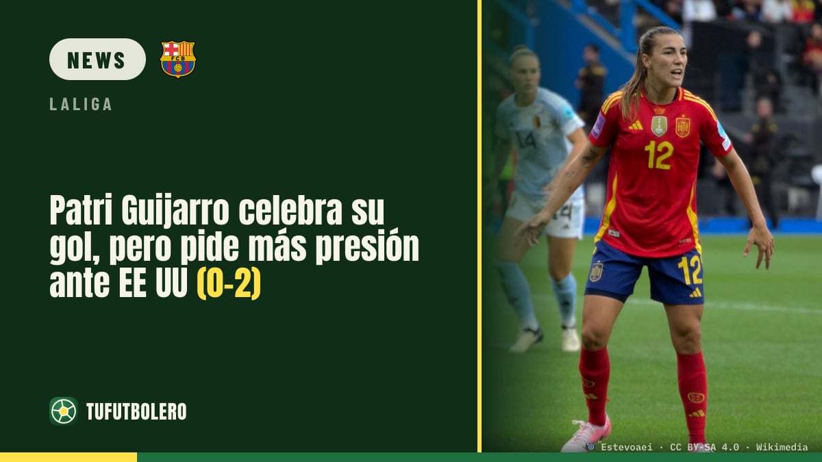 Patri Guijarro celebrates her goal, but wants more pressure vs USA (0-2)