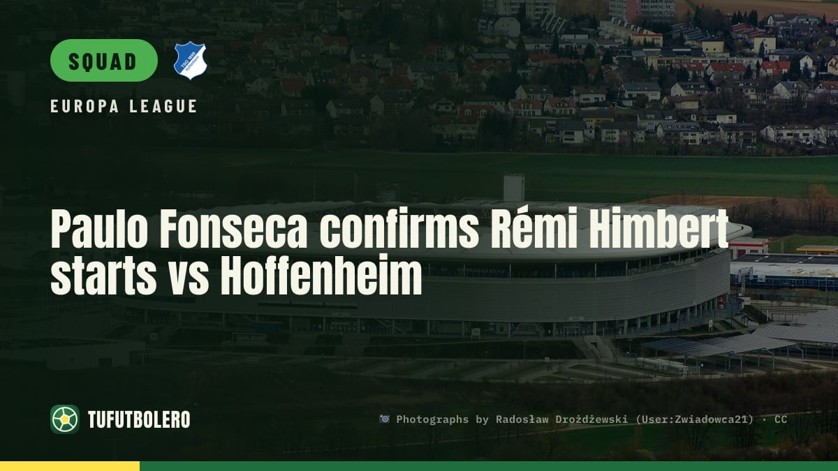 Paulo Fonseca confirms Rémi Himbert starts vs Hoffenheim