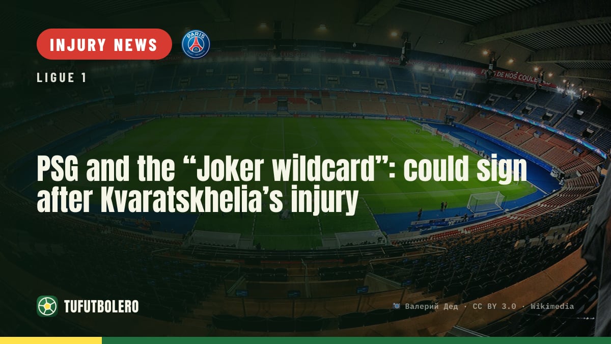 PSG and the “Joker wildcard”: could sign after Kvaratskhelia’s injury