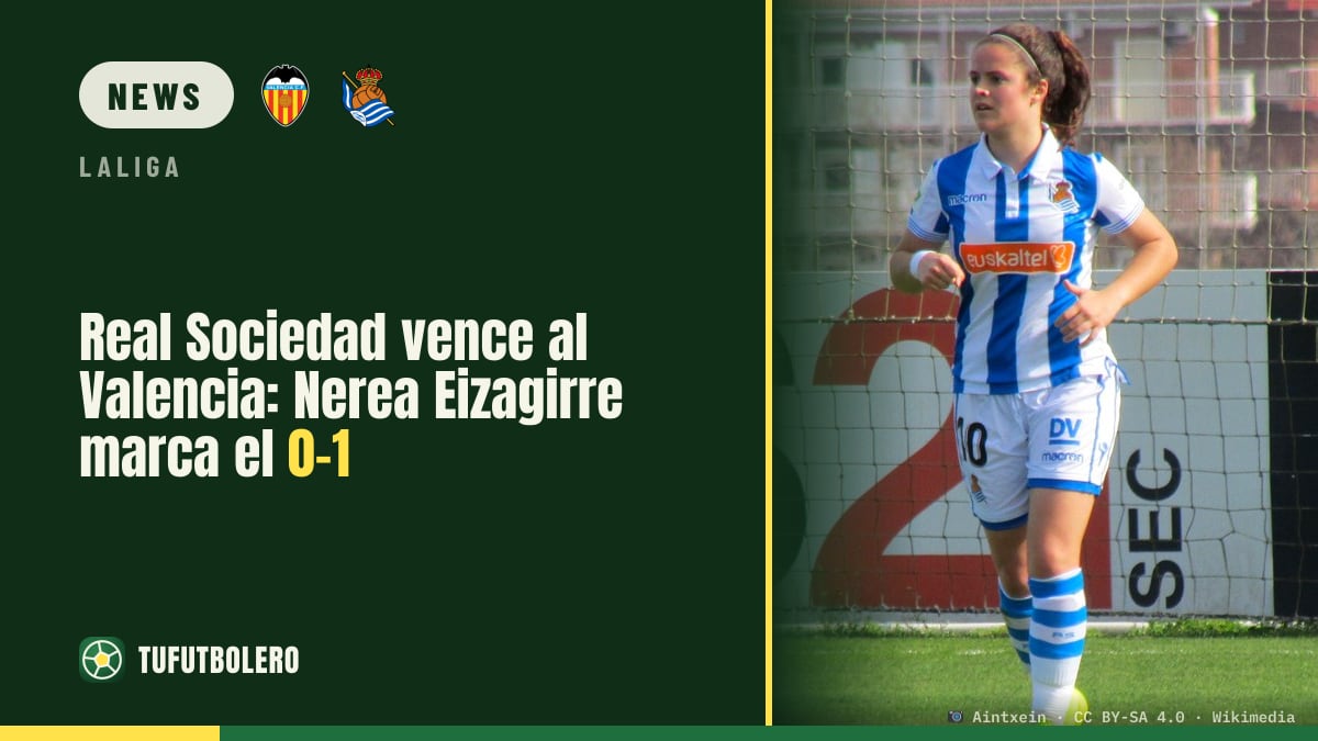 Real Sociedad beat Valencia 0-1: Eizagirre ends the winless run