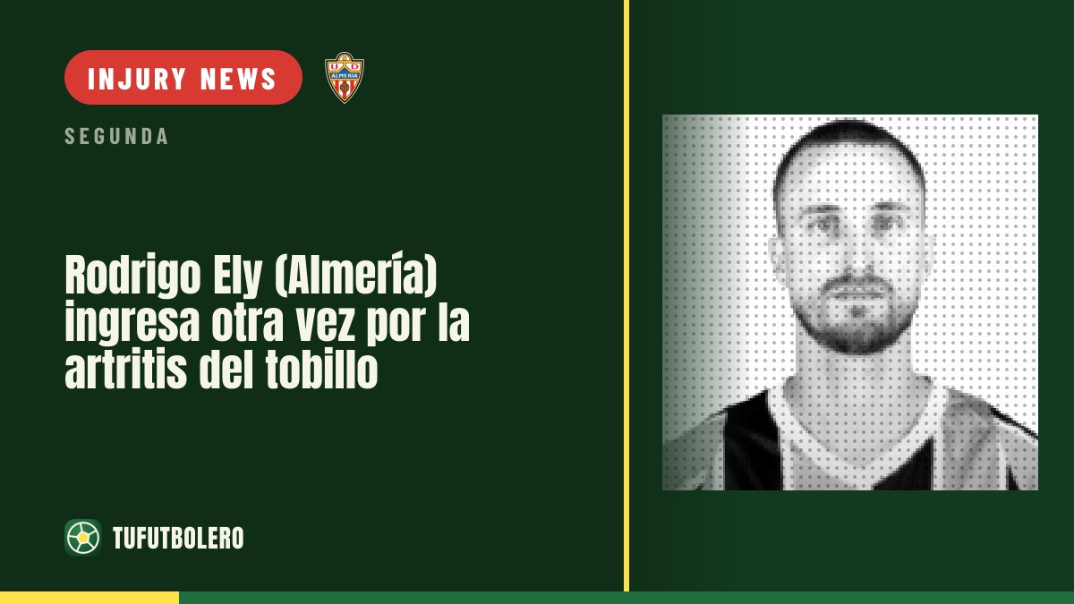 Rodrigo Ely (Almeria) back in hospital for arthritis in right ankle