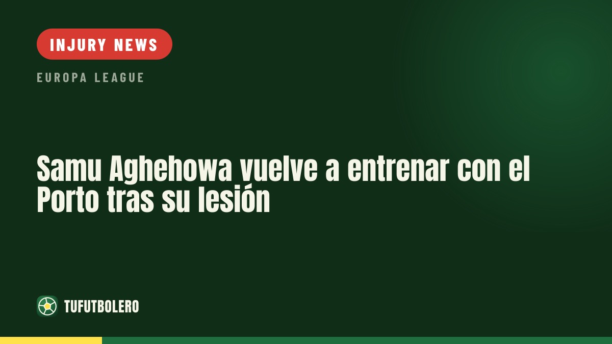 Samu Aghehowa returns to training with Porto after knee injury