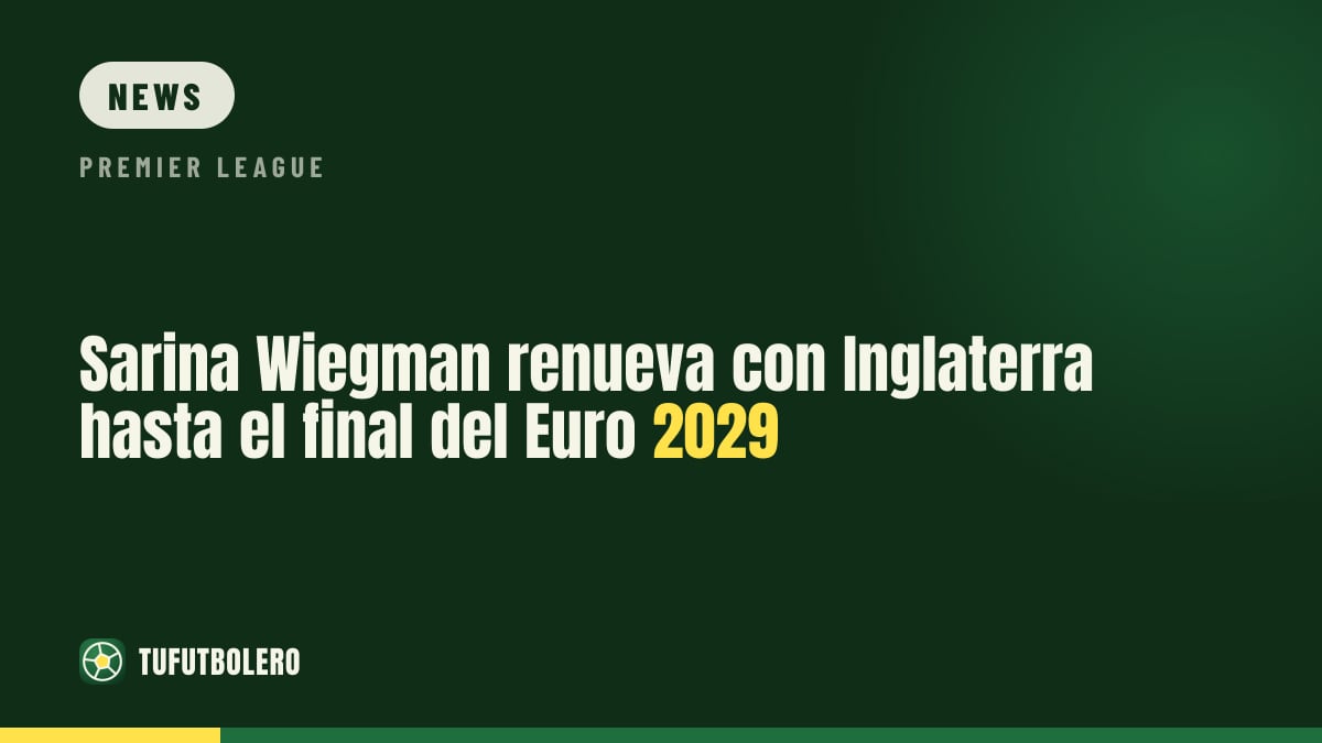Sarina Wiegman extends England deal through Euro 2029