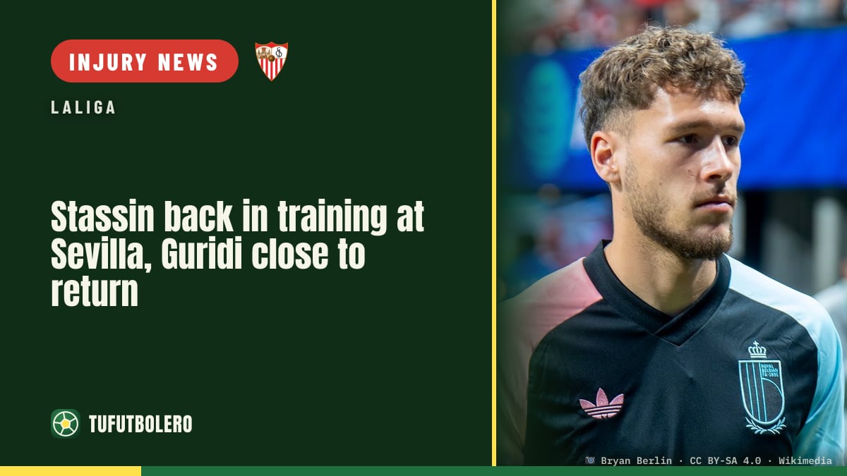 Stassin back in training at Sevilla, Guridi close to return