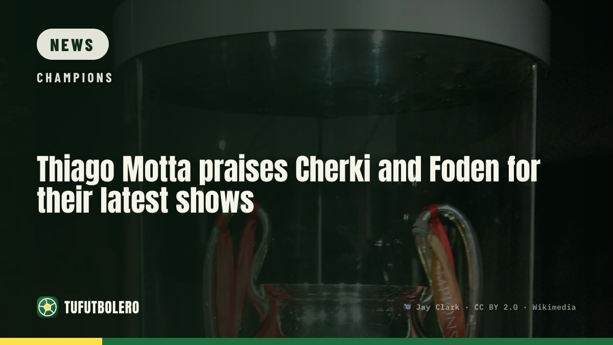 Thiago Motta praises Cherki and Foden for their latest shows