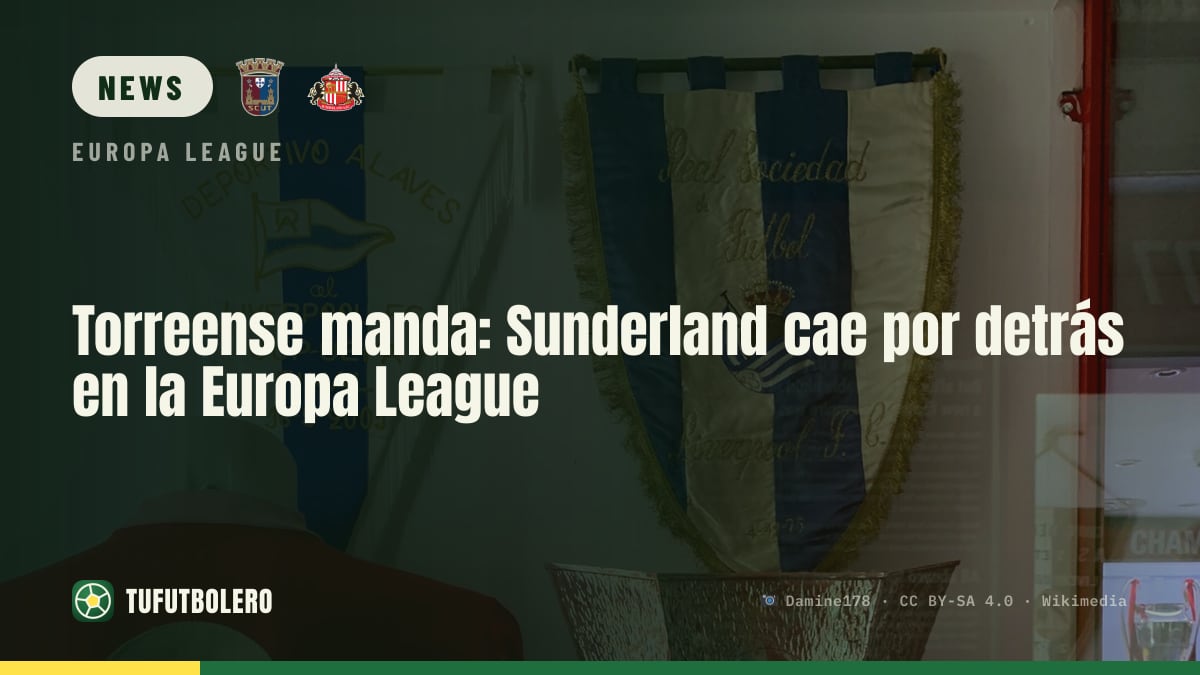 Torreense strike first: Sunderland chasing in Europa League