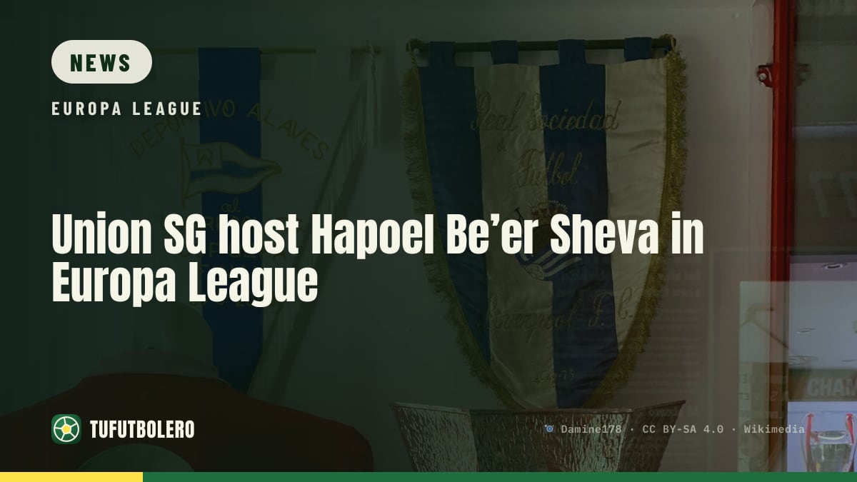 Union SG host Hapoel Be’er Sheva in Europa League