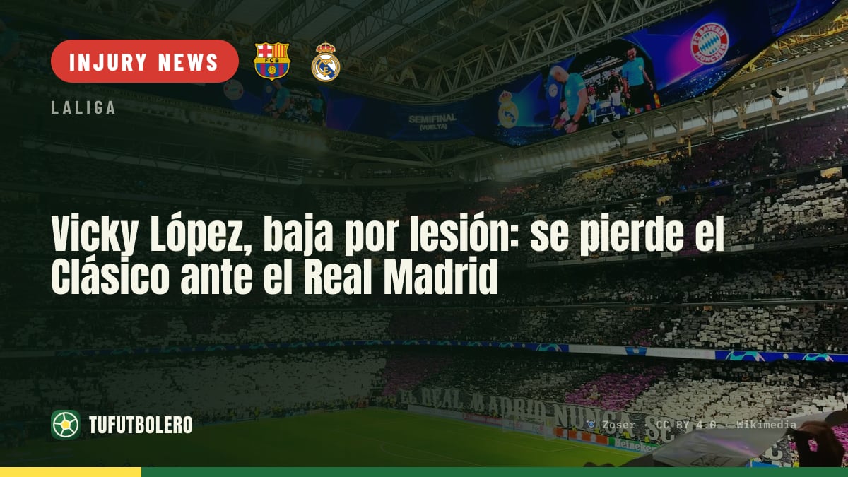 Vicky López rules out with injury for Clasico vs Real Madrid