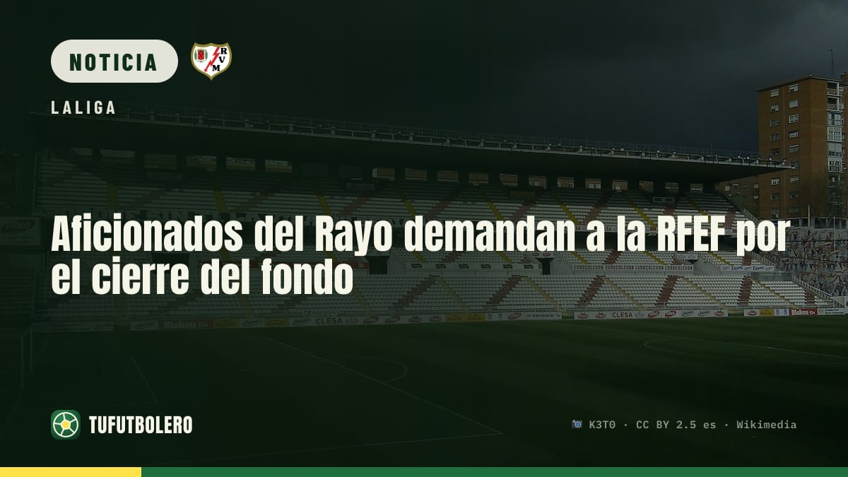Aficionados del Rayo demandan a la RFEF por el cierre del fondo