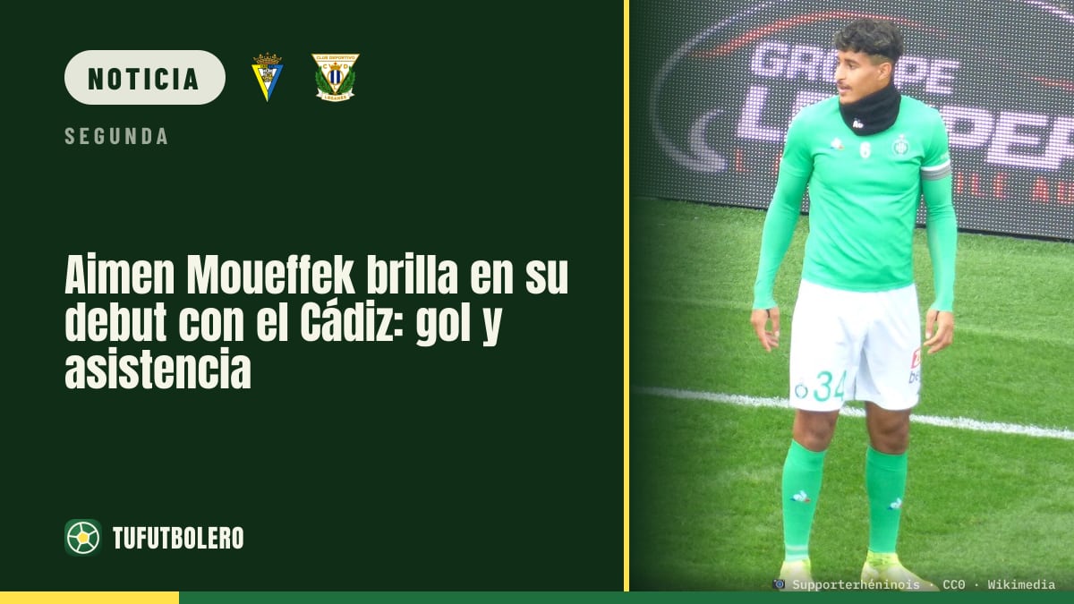 Aimen Moueffek brilla en su debut con el Cádiz: gol y asistencia