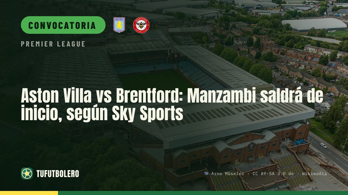 Aston Villa vs Brentford: Manzambi saldrá de inicio, según Sky Sports