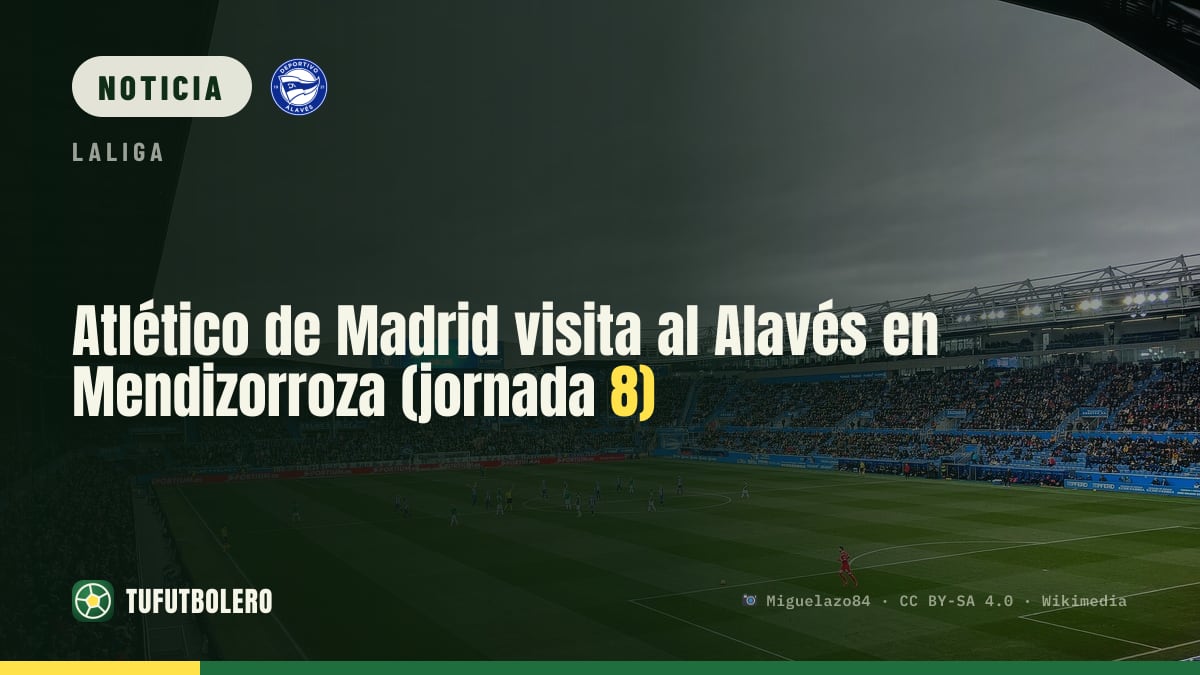 Atlético de Madrid visita al Alavés en Mendizorroza (jornada 8)