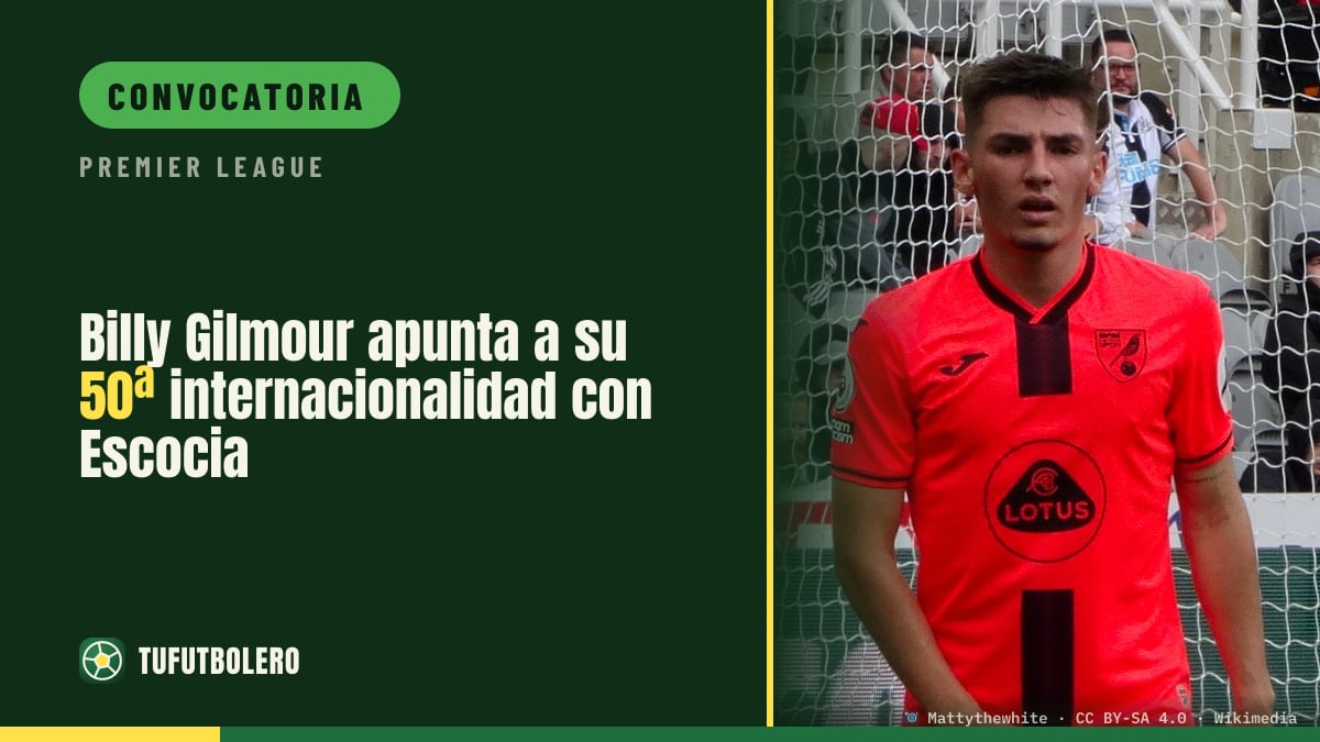 Billy Gilmour apunta a su 50ª internacionalidad con Escocia