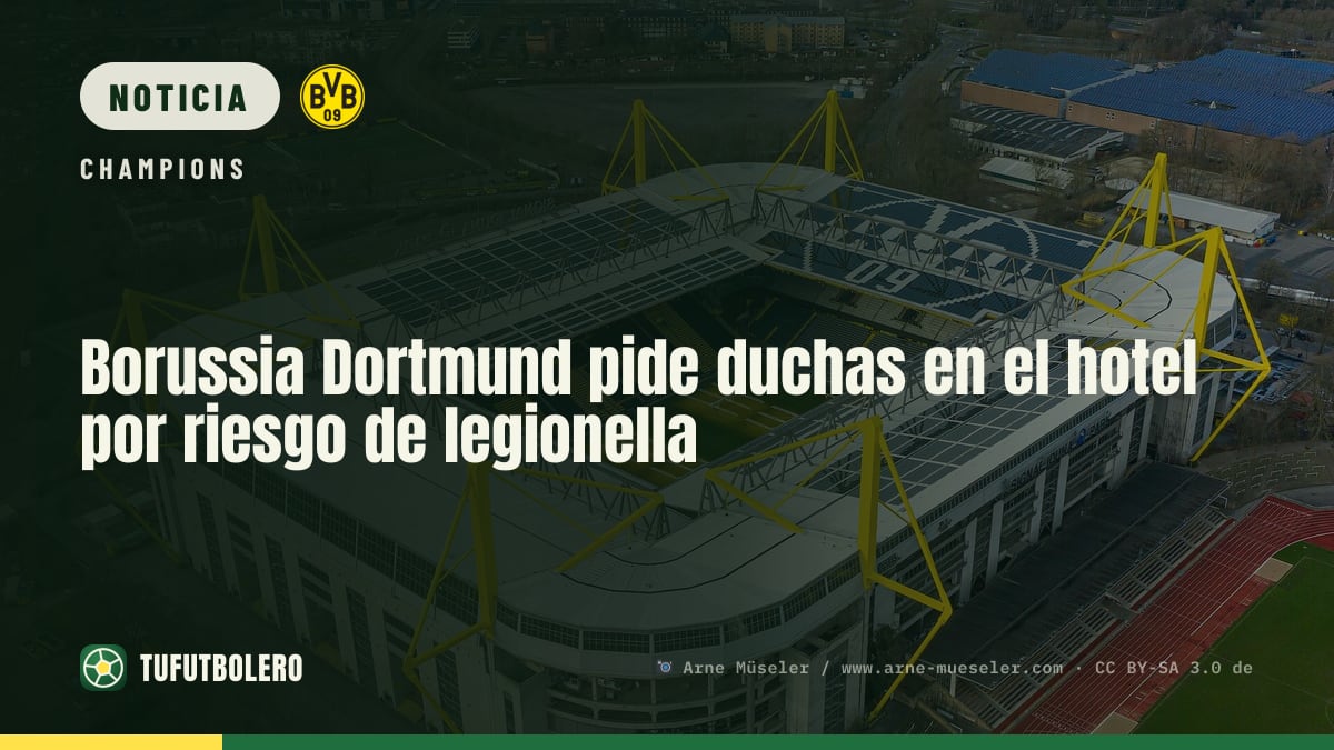 Borussia Dortmund pide duchas en el hotel por riesgo de legionella