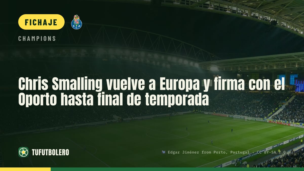 Chris Smalling vuelve a Europa y firma con el Oporto hasta final de temporada