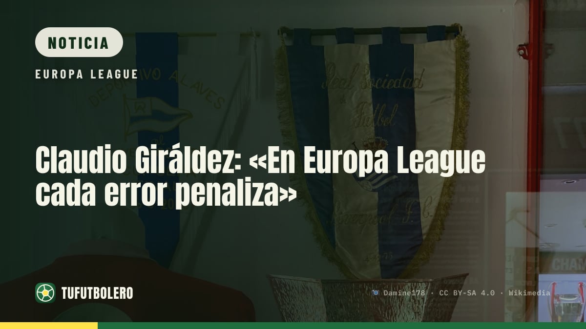 Claudio Giráldez: «En Europa League cada error penaliza»