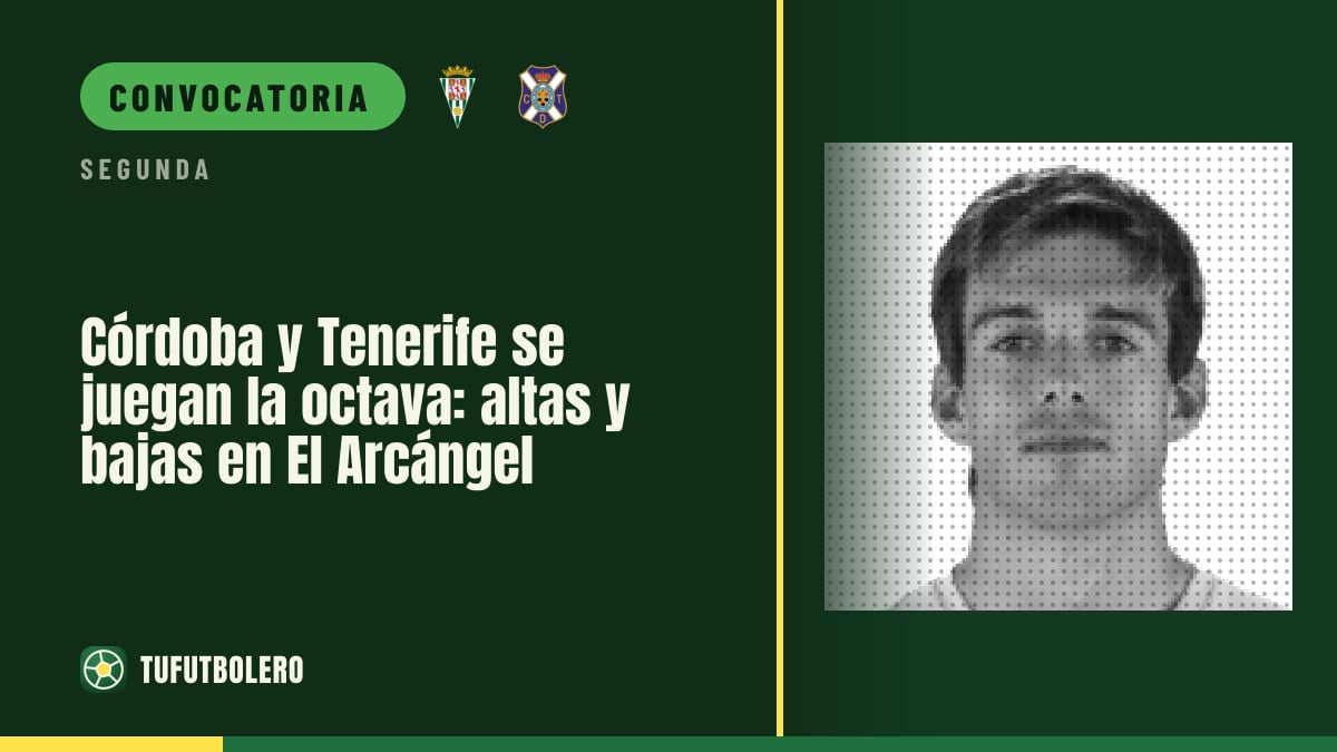 Córdoba y Tenerife se juegan la octava: altas y bajas en El Arcángel