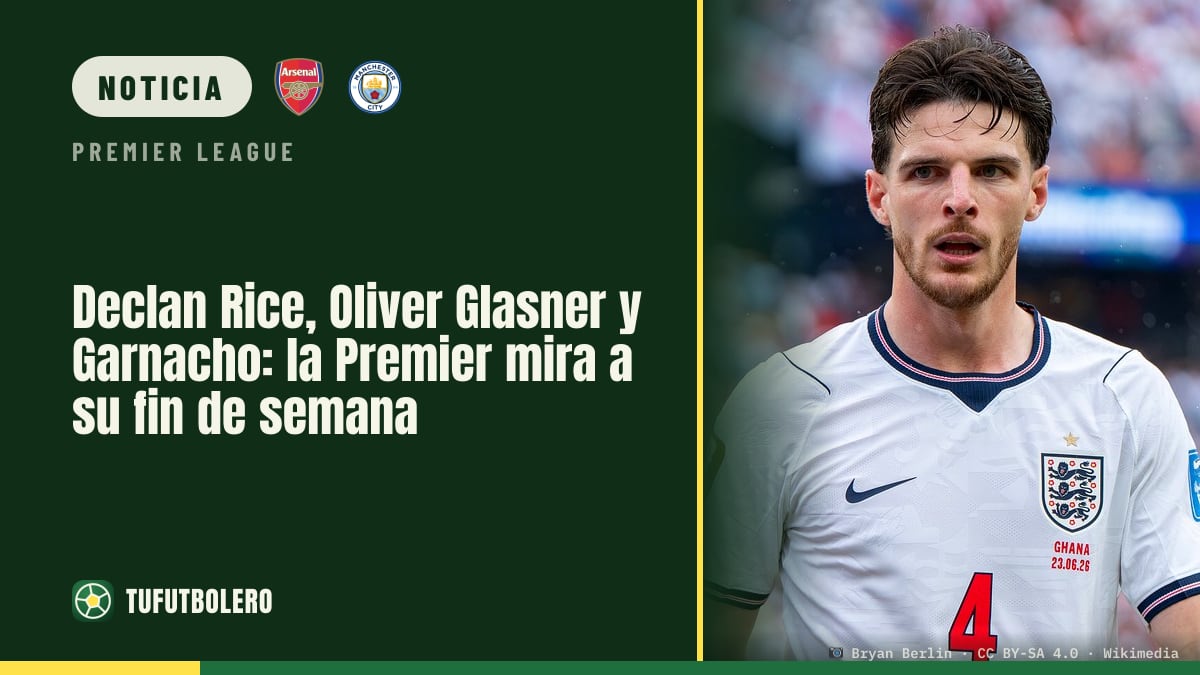 Declan Rice, Oliver Glasner y Garnacho: la Premier mira a su fin de semana