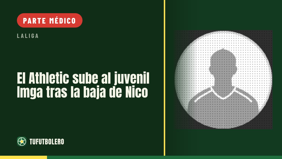 El Athletic sube al juvenil Imga tras la baja de Nico