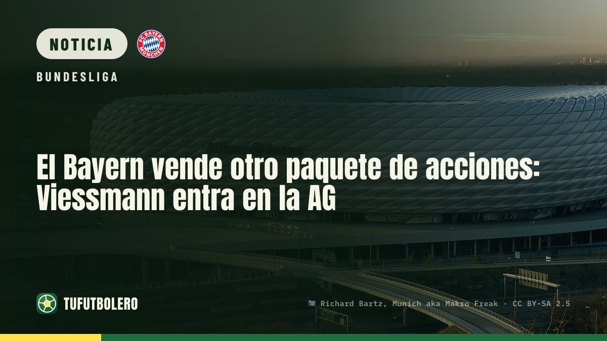 El Bayern vende otro paquete de acciones: Viessmann entra en la AG