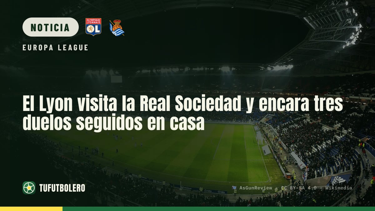 El Lyon visita la Real Sociedad y encara tres duelos seguidos en casa