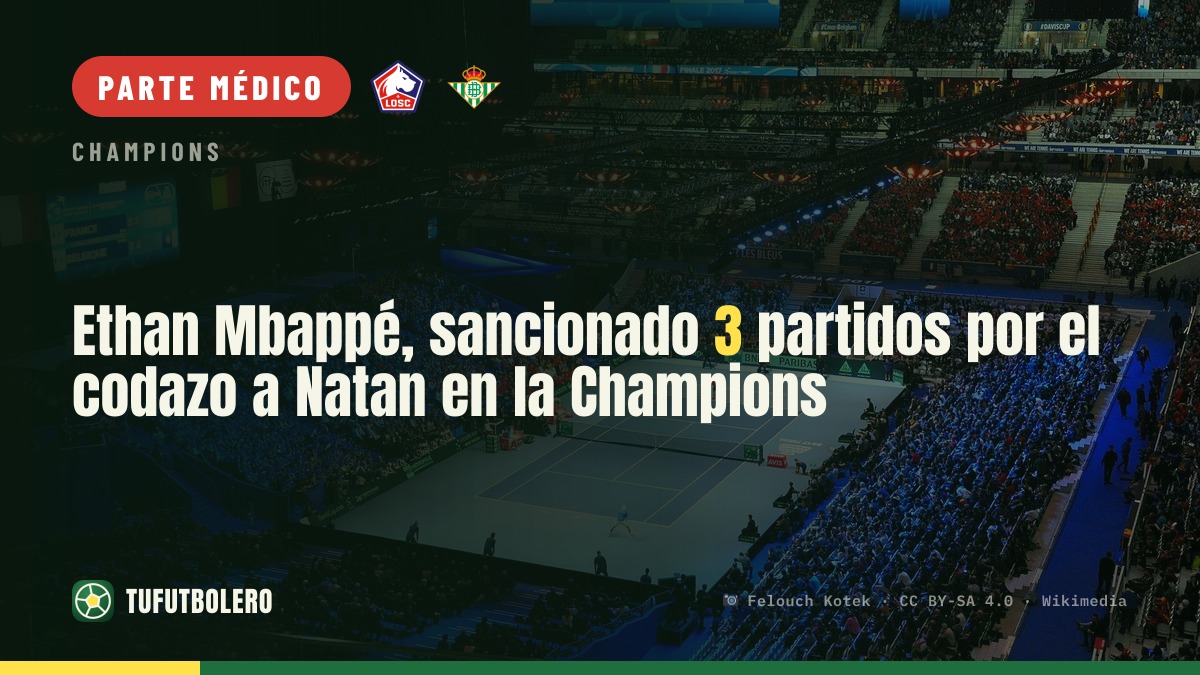 Ethan Mbappé, sancionado 3 partidos por el codazo a Natan en la Champions