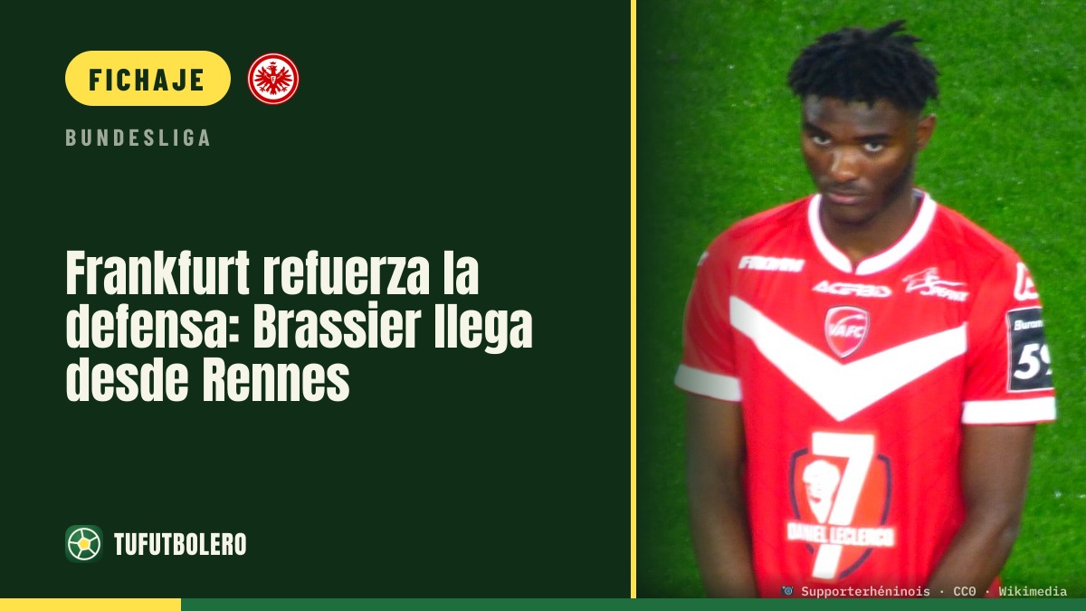Frankfurt refuerza la defensa: Brassier llega desde Rennes