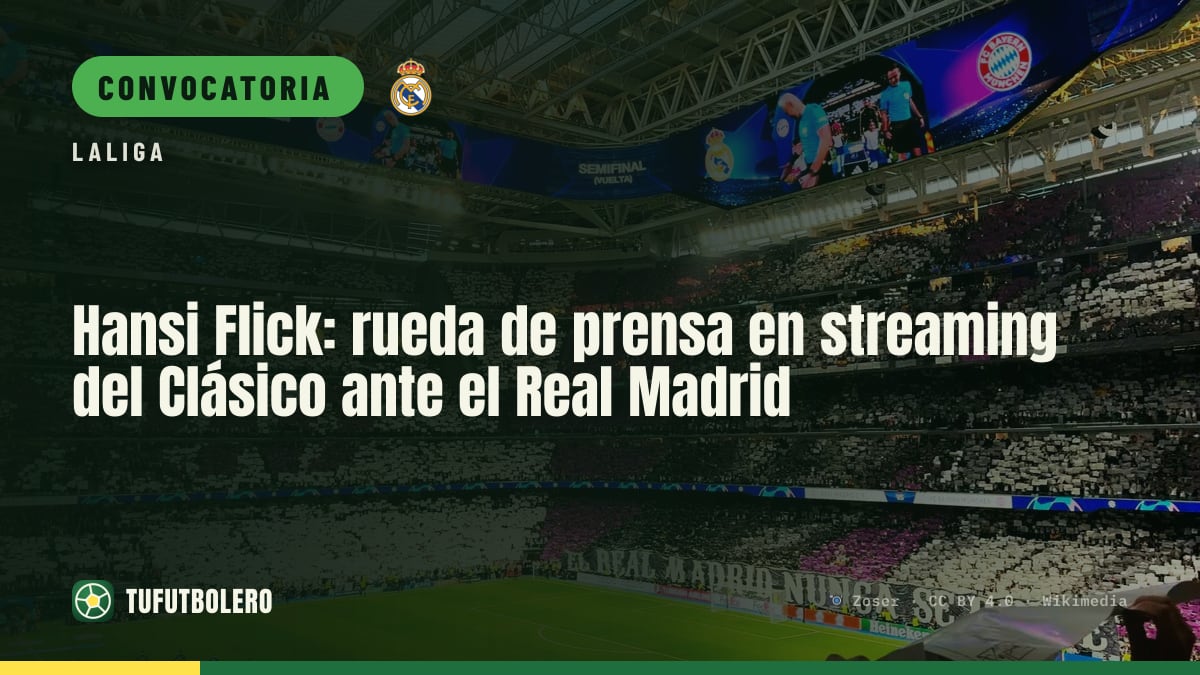 Hansi Flick: rueda de prensa en streaming del Clásico ante el Real Madrid