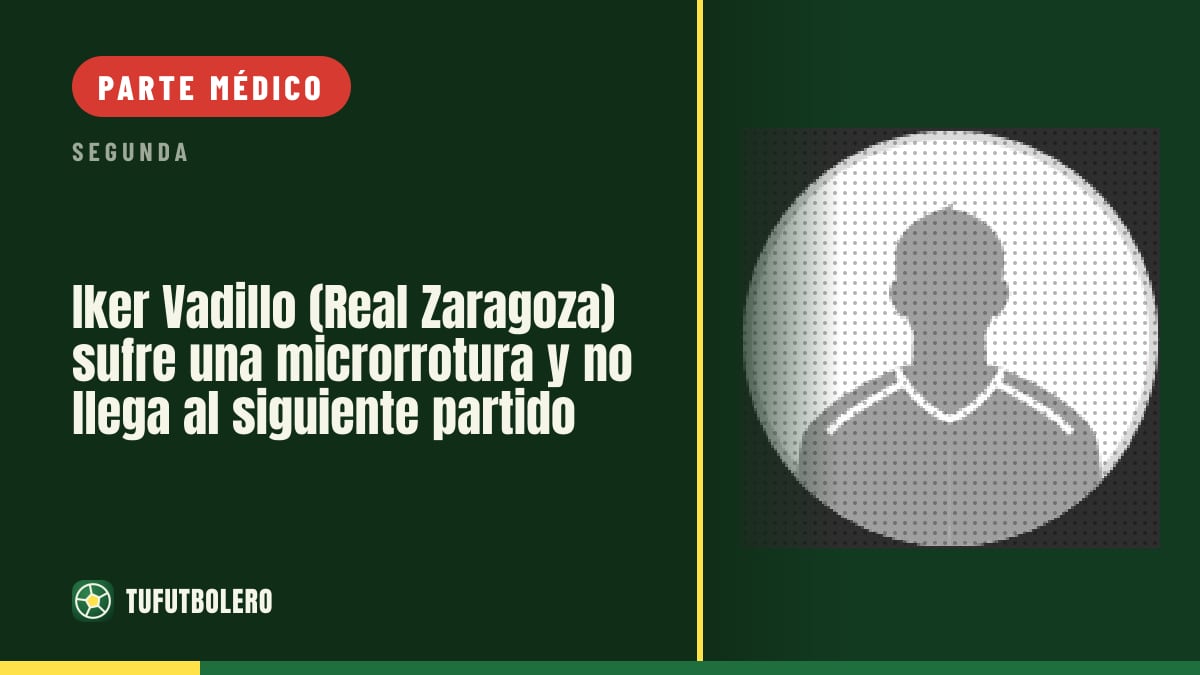 Iker Vadillo (Real Zaragoza) sufre una microrrotura y no llega al siguiente partido