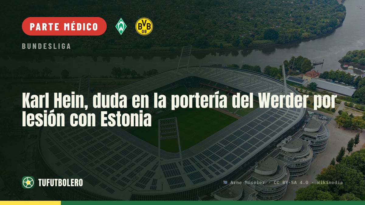 Karl Hein, duda en la portería del Werder por lesión con Estonia