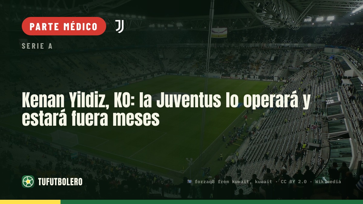 Kenan Yildiz, KO: la Juventus lo operará y estará fuera meses