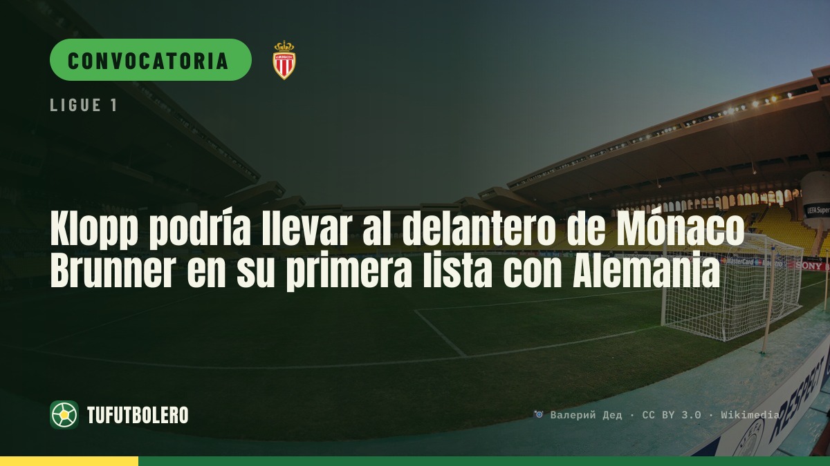 Klopp podría llevar al delantero de Mónaco Brunner en su primera lista con Alemania
