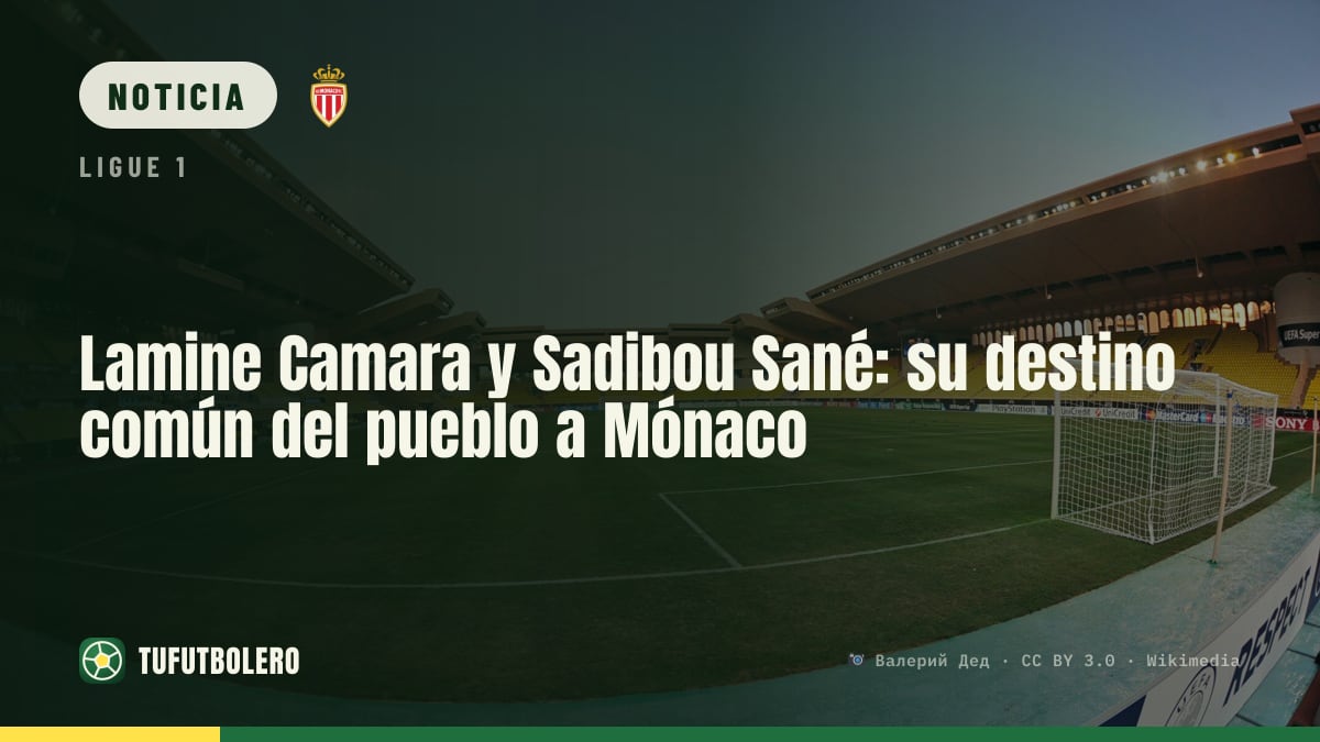 Lamine Camara y Sadibou Sané: su destino común del pueblo a Mónaco