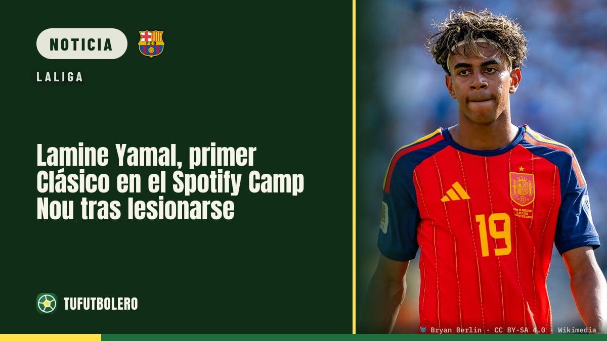Lamine Yamal, primer Clásico en el Spotify Camp Nou tras lesionarse