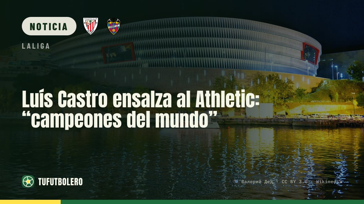 Luís Castro ensalza al Athletic: “campeones del mundo”