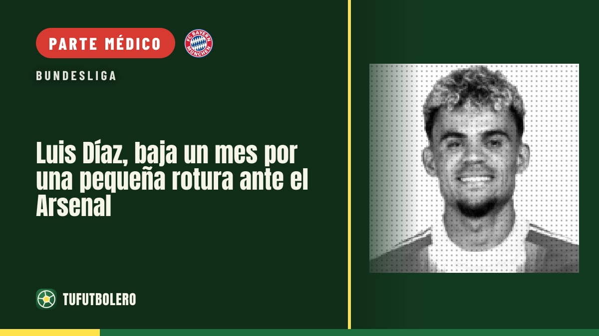 Luis Díaz, baja un mes por una pequeña rotura ante el Arsenal