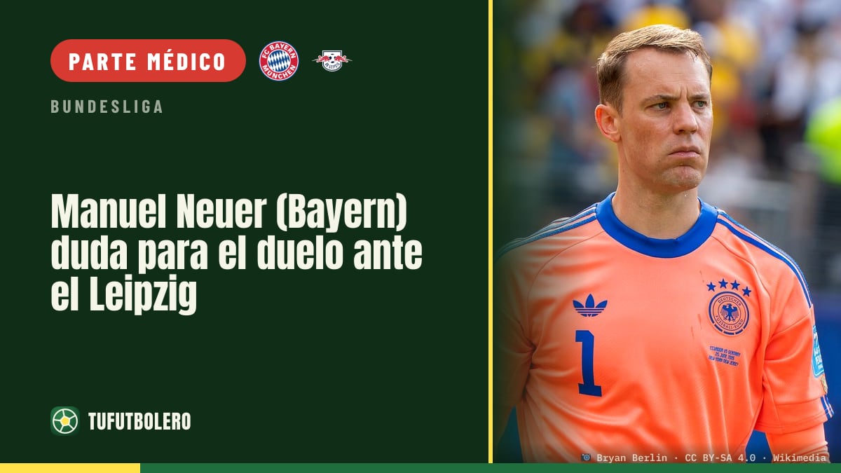 Manuel Neuer (Bayern) duda para el duelo ante el Leipzig