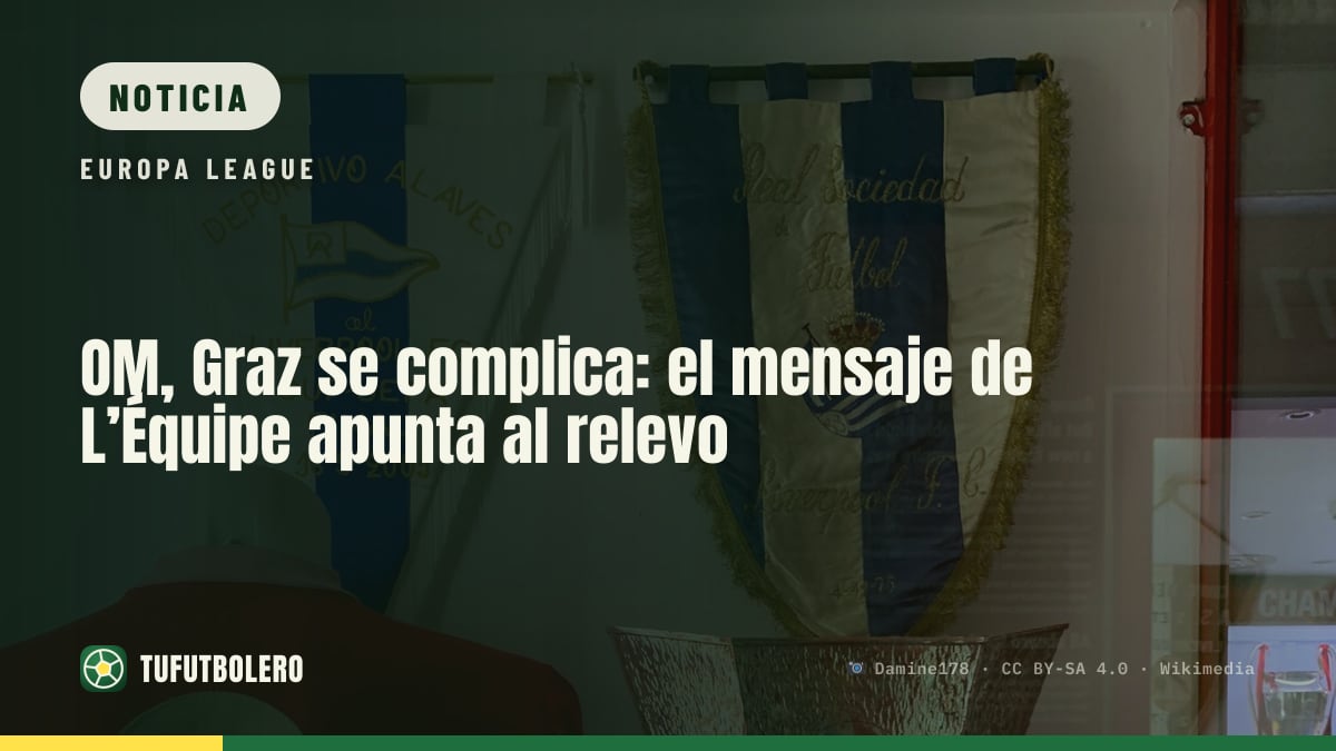 OM, Graz se complica: el mensaje de L’Équipe apunta al relevo
