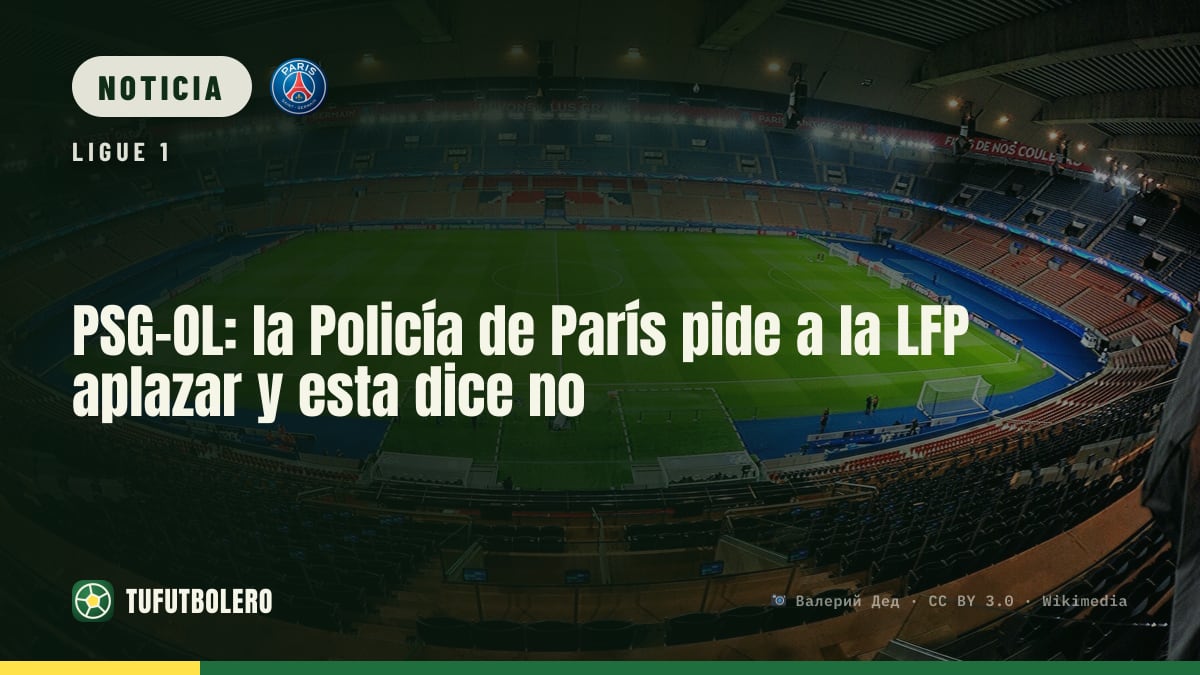 PSG-OL: la Policía de París pide a la LFP aplazar y esta dice no
